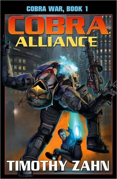 Cobra Alliance (Cobra War #1) by Timothy Zahn