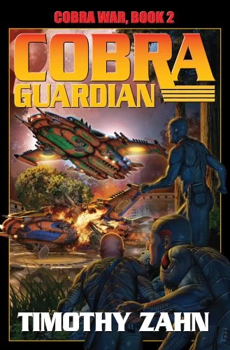 Cobra Guardian (Cobra War #2) by Timothy Zahn