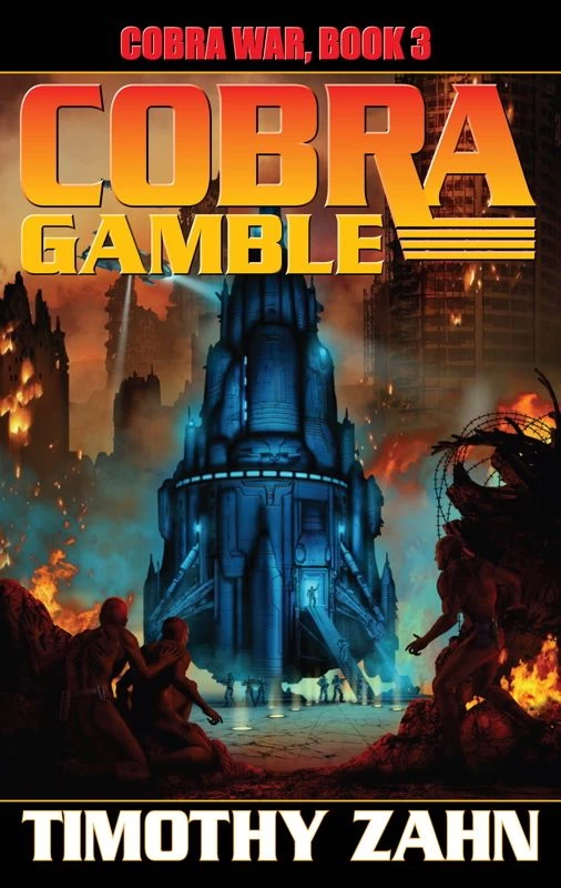 Cobra Gamble (Cobra War #3) by Timothy Zahn