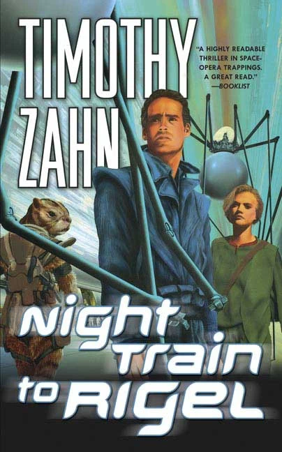 Night Train to Rigel (Quadrail #1) by Timothy Zahn