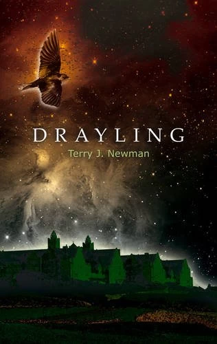 Drayling by Terry J. Newman