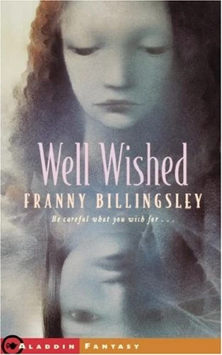 Well Wished by Franny Billingsley