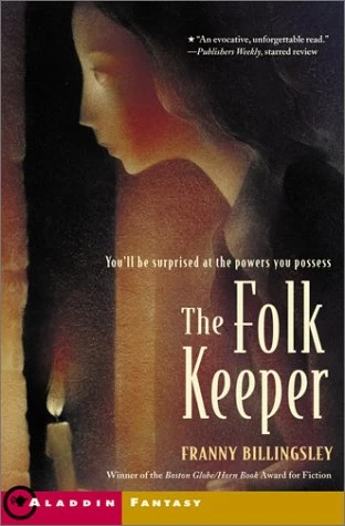 The Folk Keeper by Franny Billingsley