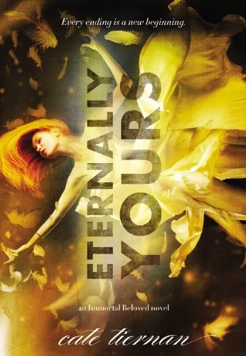 Eternally Yours (Immortal Beloved #3) by Cate Tiernan