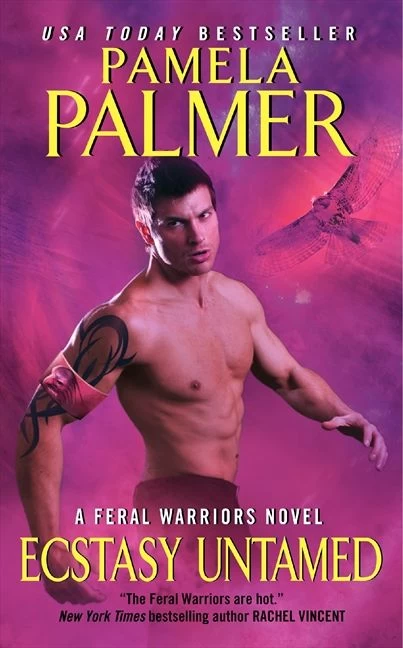 Ecstasy Untamed (Feral Warriors #6) by Pamela Palmer