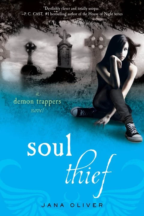 Soul Thief (The Demon Trappers #2) by Jana Oliver