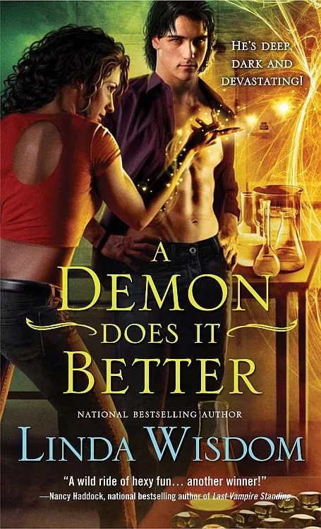 A Demon Does It Better (Demons #2) by Linda Wisdom
