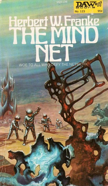 The Mind Net by Herbert W. Franke