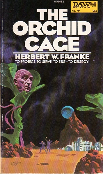 The Orchid Cage by Herbert W. Franke