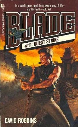 Quest Strike (Blade #11) by David Robbins