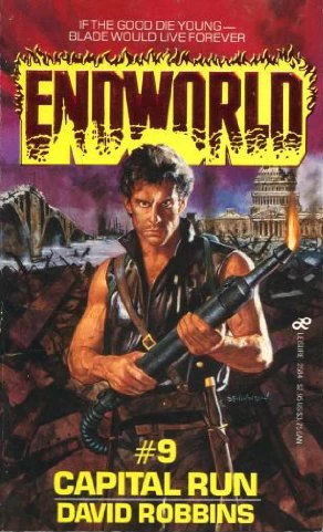 Capital Run (Endworld #9) by David Robbins