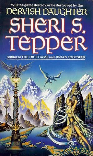Dervish Daughter (Jinian #2) by Sheri S. Tepper