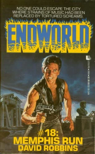 Memphis Run (Endworld #18) by David Robbins