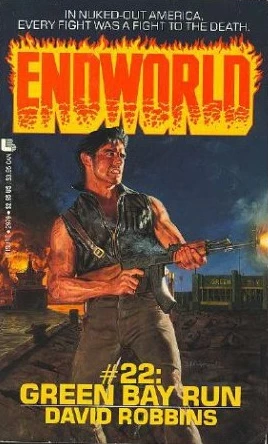 Green Bay Run (Endworld #22) by David Robbins