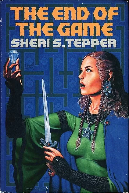 The End of the Game (Jinian) by Sheri S. Tepper