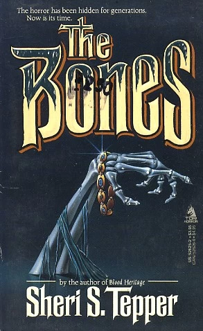 The Bones (Ettison #2) by Sheri S. Tepper