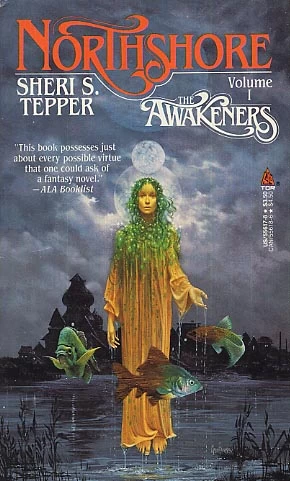 Northshore (The Awakeners #1) by Sheri S. Tepper