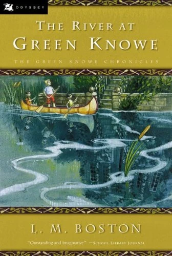 The River at Green Knowe (The Green Knowe Chronicles #3) by L. M. Boston