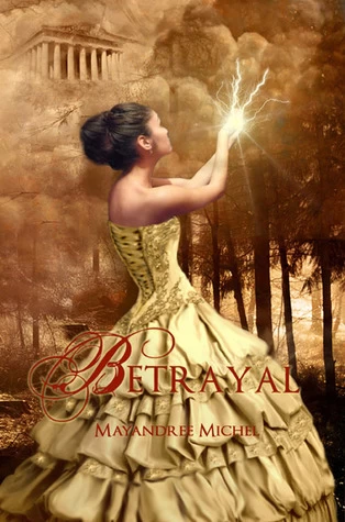 Betrayal (The Descendants #1) by Mayandree Michel