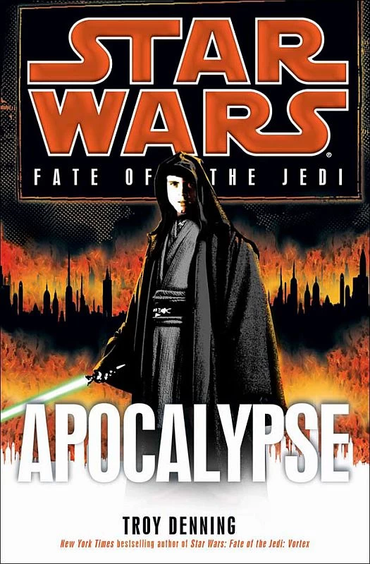 Apocalypse (Star Wars: Fate of the Jedi #9) by Troy Denning
