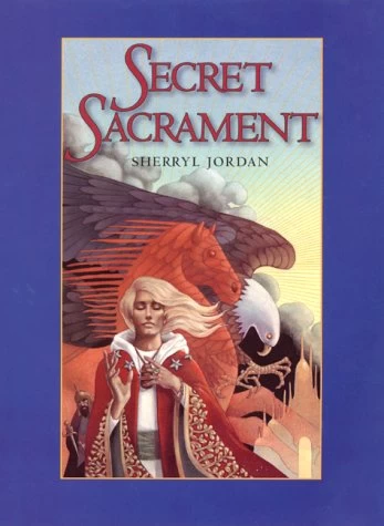 Secret Sacrament (Secret Sacrament #1) by Sherryl Jordan