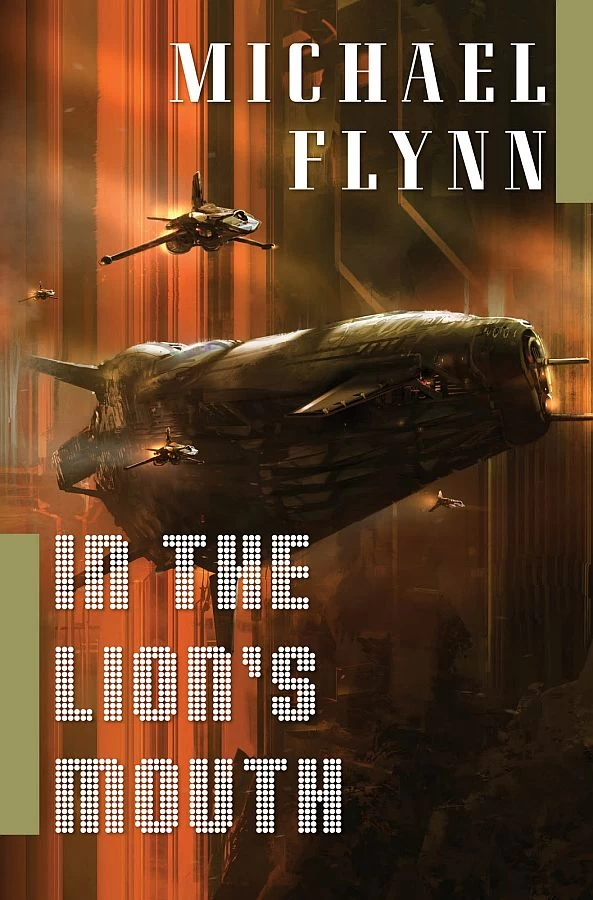 In the Lion's Mouth (The January Dancer #3) by Michael Flynn
