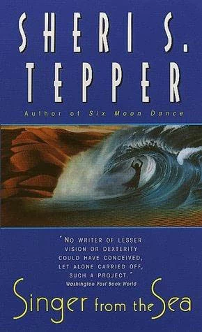 Singer from the Sea by Sheri S. Tepper