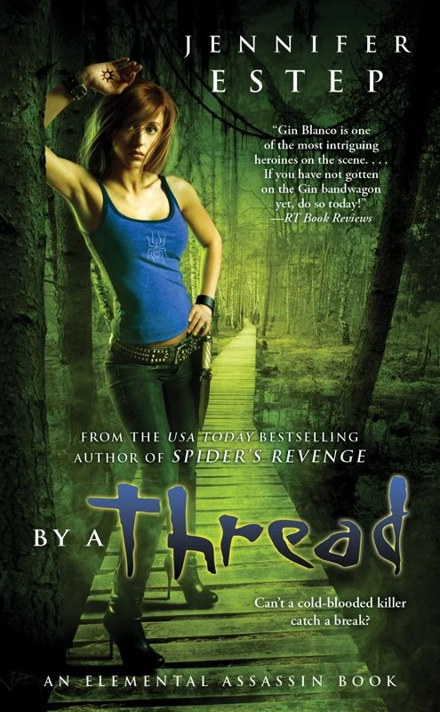 By a Thread (Elemental Assassin #6) by Jennifer Estep