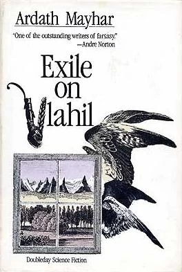 Exile on Vlahil by Ardath Mayhar