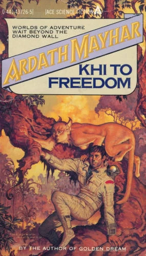 Khi to Freedom by Ardath Mayhar