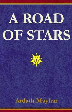 A Road of Stars by Ardath Mayhar