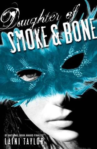 Daughter of Smoke and Bone (Daughter of Smoke and Bone #1) by Laini Taylor