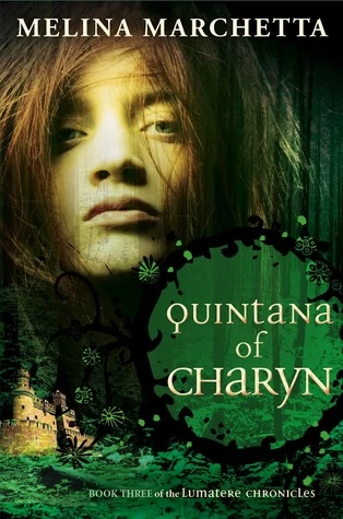 Quintana of Charyn (Lumatere Chronicles #3) by Melina Marchetta