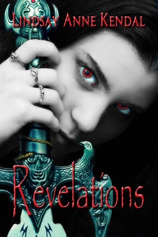Revelations (Bloodlines #3) by Lindsay Anne Kendal