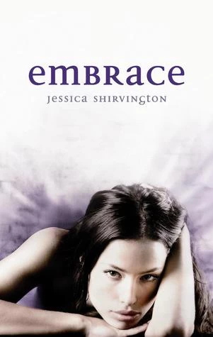 Embrace (The Violet Eden Chapters #1) by Jessica Shirvington