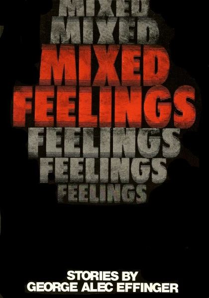 Mixed Feelings by George Alec Effinger