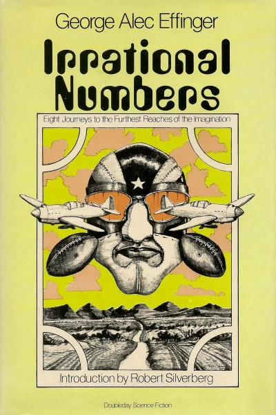 Irrational Numbers by George Alec Effinger
