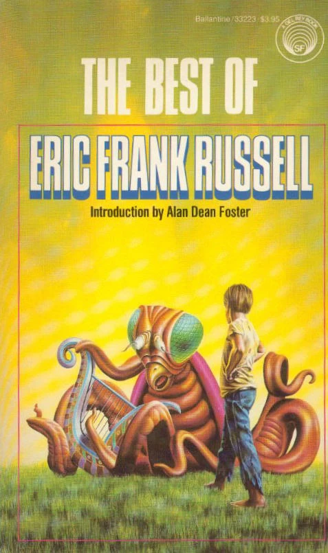 The Best of Eric Frank Russell by Eric Frank Russell