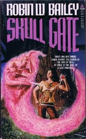 Skull Gate (Frost #2) by Robin Wayne Bailey
