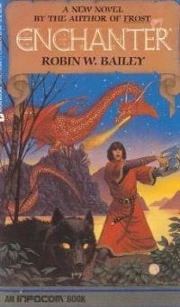 Enchanter (Zork) by Robin Wayne Bailey