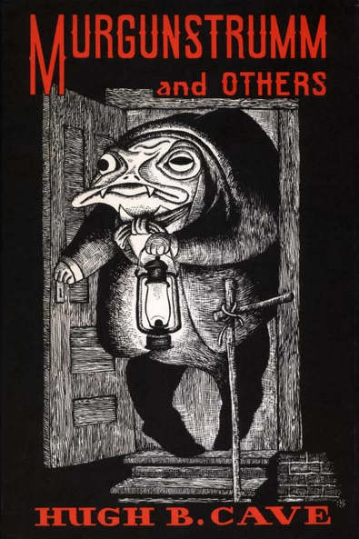 Murgunstrumm and Others by Hugh B. Cave