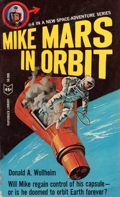 Mike Mars in Orbit (Mike Mars #4) by Donald A. Wollheim