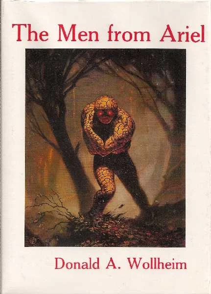 The Men from Ariel by Donald A. Wollheim