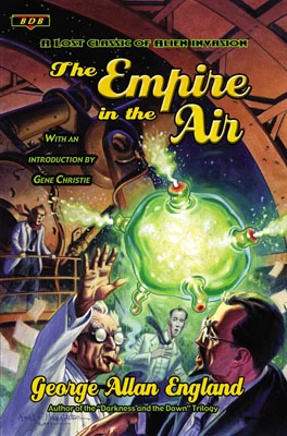 The Empire in the Air by George Allan England