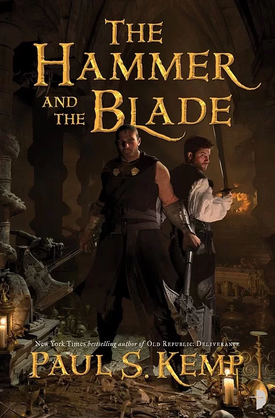 The Hammer and the Blade (Tales of Egil and Nix #1) by Paul S. Kemp
