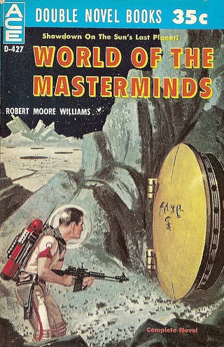 World of the Masterminds by Robert Moore Williams