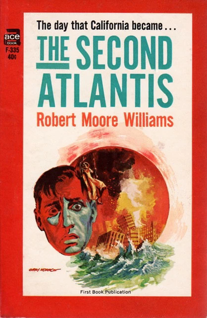 The Second Atlantis by Robert Moore Williams
