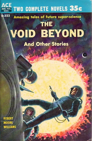 The Void Beyond and Other Stories by Robert Moore Williams