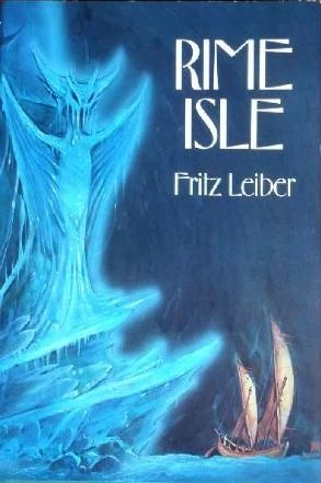 Rime Isle (Fafhrd and the Gray Mouser) by Fritz Leiber