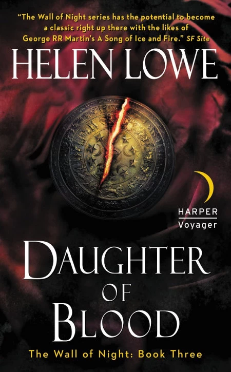 Daughter of Blood (The Wall of Night #3) by Helen Lowe